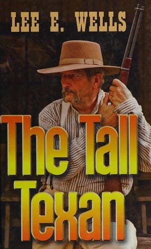 The tall Texan