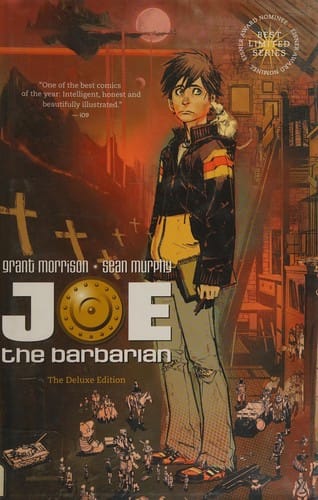 Joe the barbarian: the deluxe edition