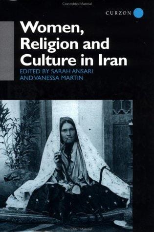 Women, Religion and Culture in Iran (Royal Asiatic Society Books)