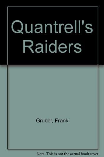 Quantrell's Raiders