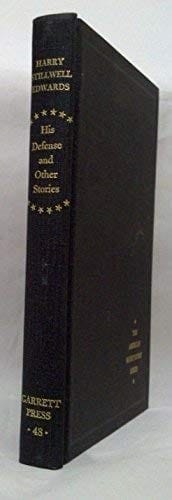 His defense: and other stories.