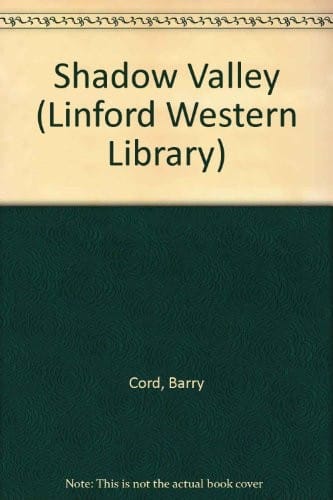 Shadow Valley (Linford Western)