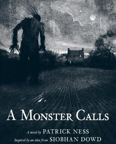 Monster Calls: Inspired by an Idea from Siobhan Dowd