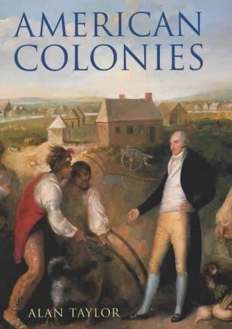 American Colonies (Penguin History of the United States)