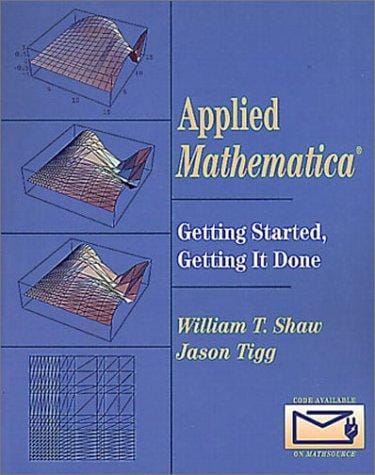 Applied Mathematica: getting started, getting it done