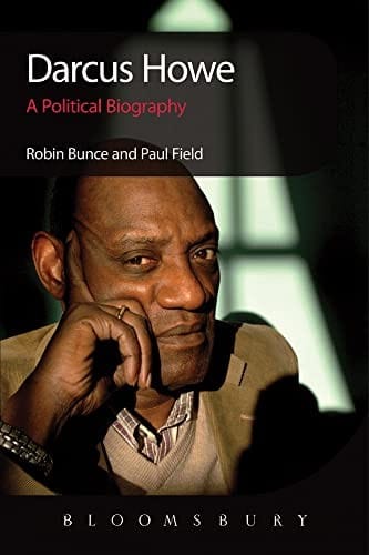 Darcus Howe: A Political Biography