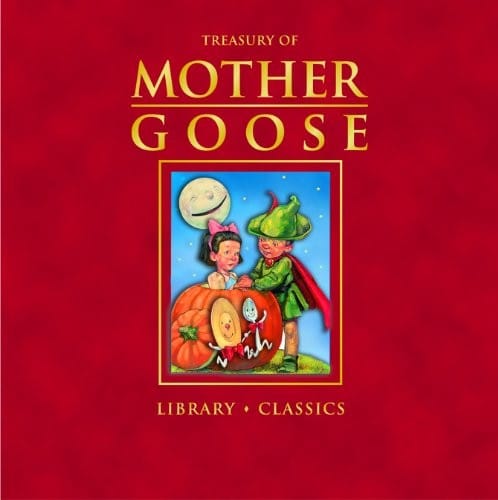 Treasury of Mother Goose library classics