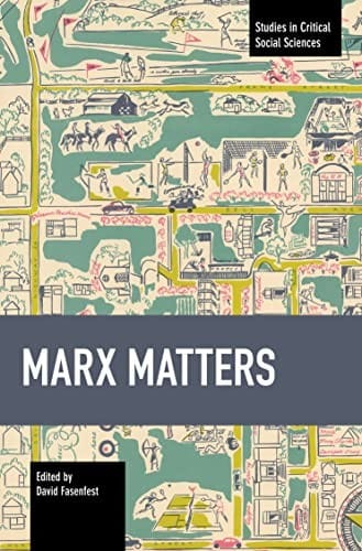 Marx Matters