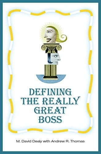 Defining the Really Great Boss