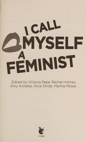 I Call Myself a Feminist