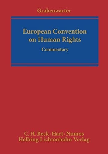 European Convention on Human Rights: commentary