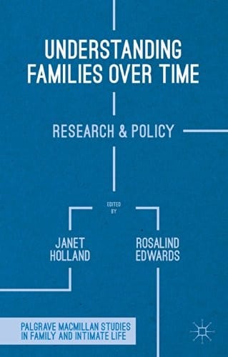 Understanding families over time: research and policy