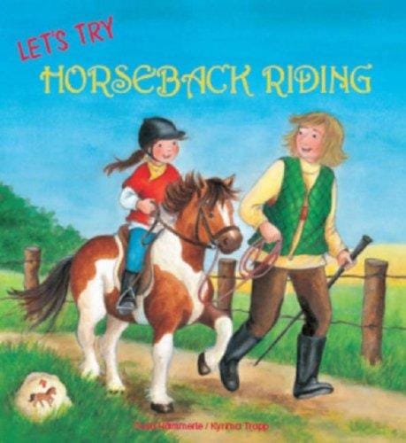 Let's Try Horseback Riding! (Let's Try)