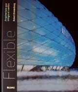 Flexible: Arquitectura que integra el cambio