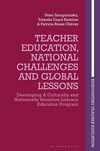 Developing Culturally and Historically Sensitive Teacher Education: Global Lessons from a Literacy Education Program