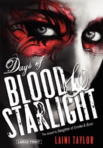 Days of Blood and Starlight