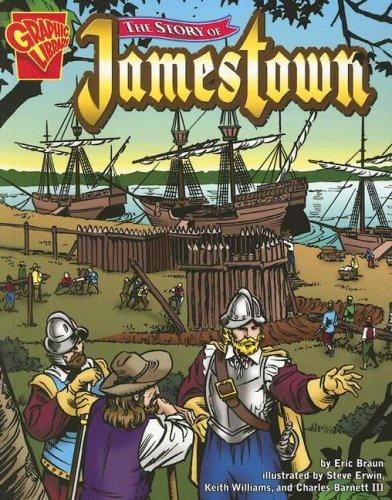 The Story of Jamestown (Graphic Library: Graphic History)