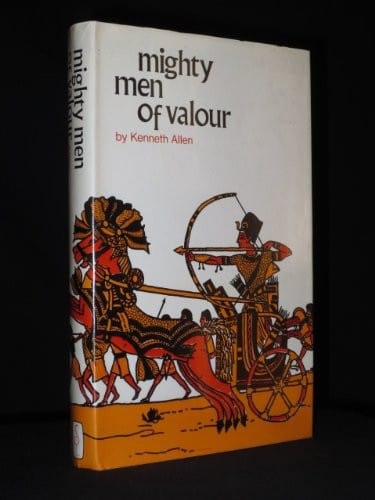 Mighty men of valour: the great warriors and battles of Biblical times.