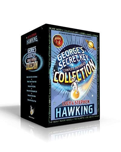 George's Secret Key Complete Paperback Collection: George's Secret Key to the Universe; George's Cosmic Treasure Hunt; George and the Big Bang; George and the Unbreakable Code; George and the Blue Moon; George and the Ship of Time