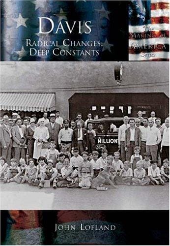 Davis: Radical Changes, Deep Constants  (CA) (Making of America)