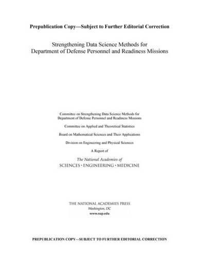 Strengthening Data Science Methods for Department of Defense Personnel and Readiness Missions