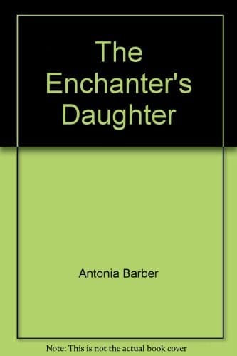 The enchanter's daughter