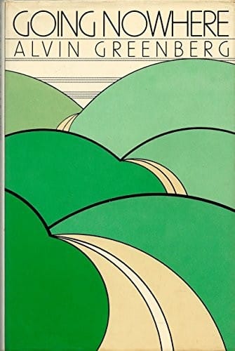 Going nowhere: a novel.