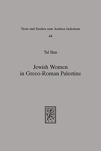 Jewish women in Greco-Roman Palestine: an inquiry into image and status