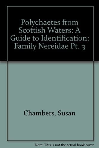 Polychaetes from Scottish Waters (Polychaetes from Scottish Waters: a Guide to Identification)