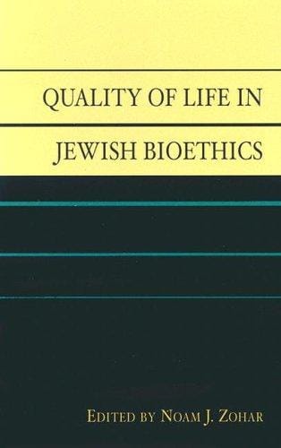 Quality of Life in Jewish Bioethics