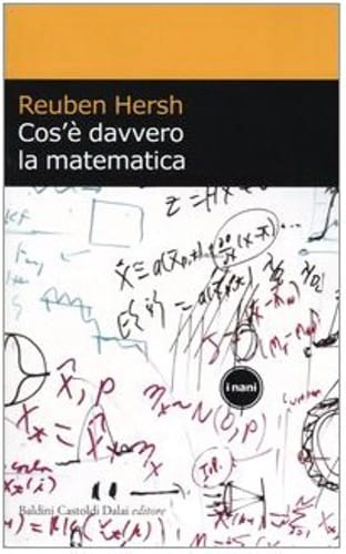 Cos'è davvero la matematica?