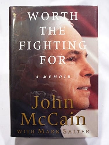 Worth the Fighting For: A Memoir