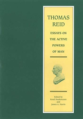 Essays on the active powers of man