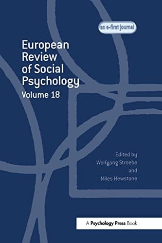 European Review of Social Psychology: Volume 18