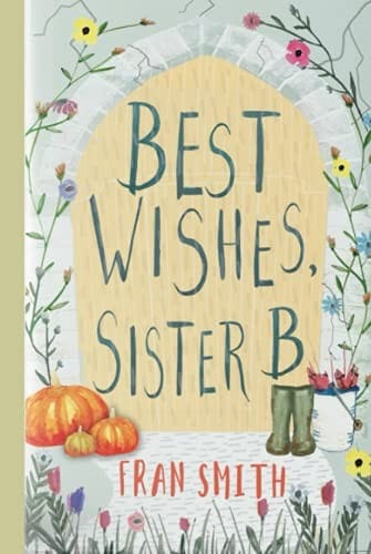 Best Wishes, Sister B: a gentle feel-good comedy