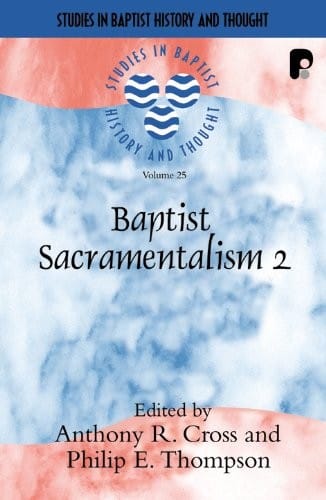 Baptist sacramentalism 2