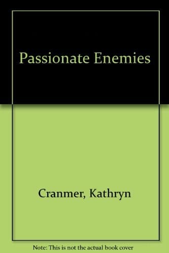 Passionate enemies