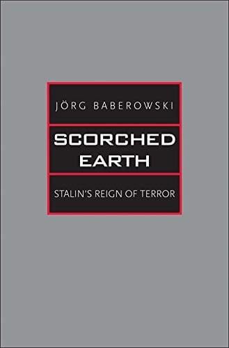Scorched earth: Stalin's reign of terror