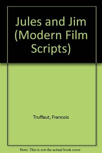 Jules and Jim: a film