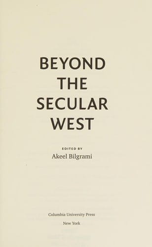 Beyond the Secular West