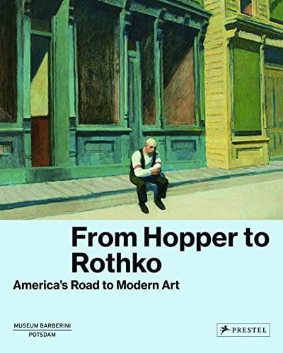 From Hopper to Rothko: America's road to modern art