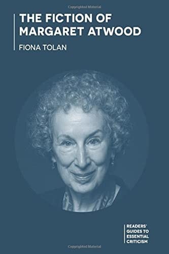 Fiction of Margaret Atwood