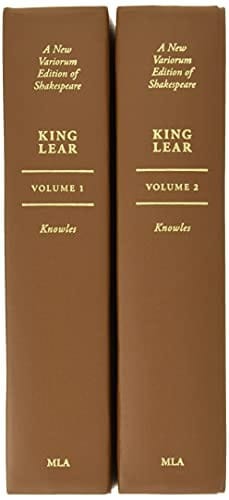 Shakespeare's King Lear: A New Variorum Edition of Shakespeare