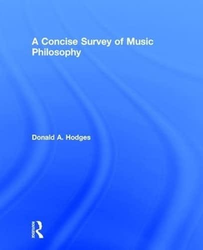 A concise survey of music philosophy
