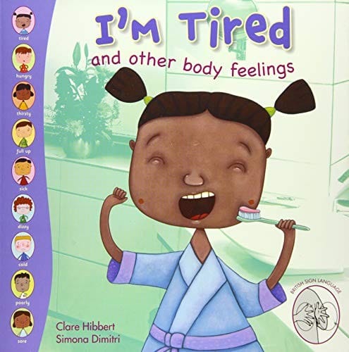 I'm Tired and Other Body Feelings