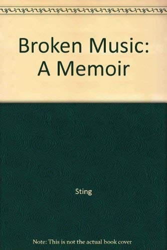Broken Music: A Memoir