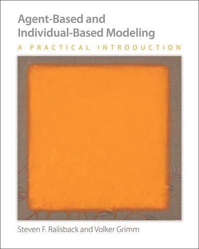 Agent-based and individual-based modeling: a practical introduction
