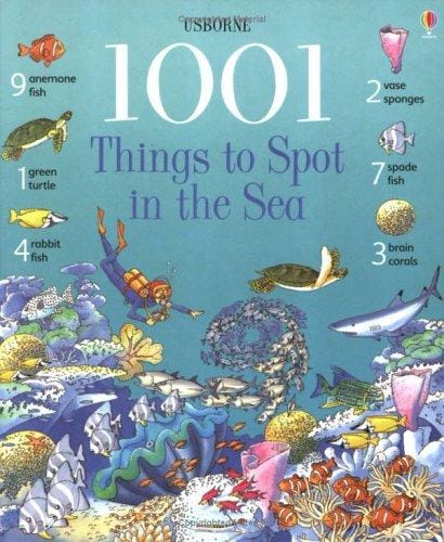 1001 Things to Spot in the Sea (1001 Things to Spot)