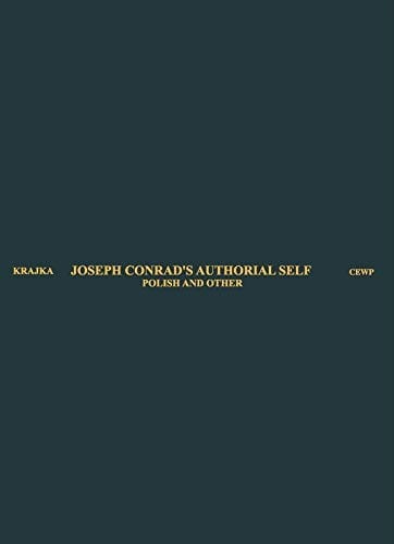 Joseph Conrad's Authorial Self: Polish and Other