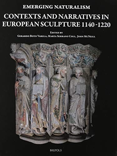 Late Romanesque Sculpture in European Cathedrals: Contexts and Narratives